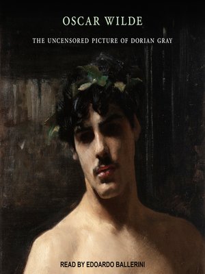 cover image of The Uncensored Picture of Dorian Gray